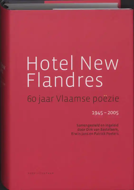 Gecertificeerd Hotel New Flandres - Dirk van Bastelaere, Erwin Jans & Patrick Peeters.