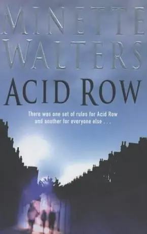 Weekendaanbieding Acid row: bringing crime unfortunately close to home - Minette Walters