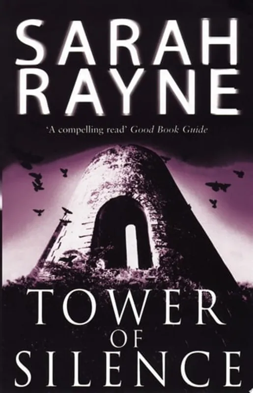 Alleen Vandaag Tower of Silence - Sarah Rayne