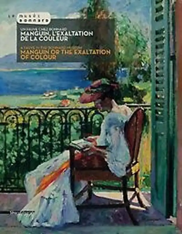 Un fauve chez Bonnard - Henri Manguin Express Levering