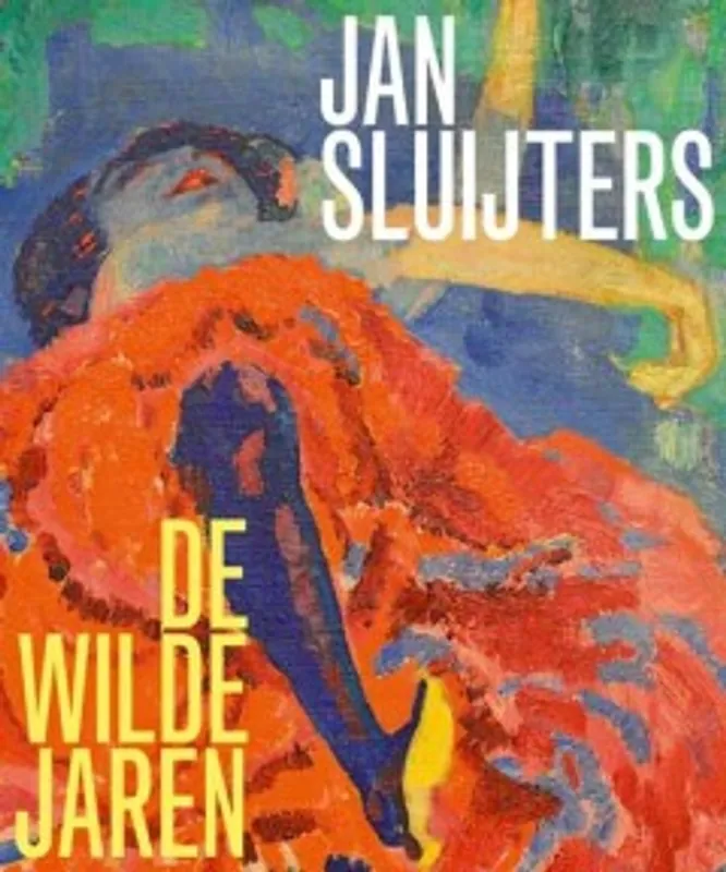 Jan Sluijters - Helewise Berger; Karlijn de Jong Flitsaanbieding