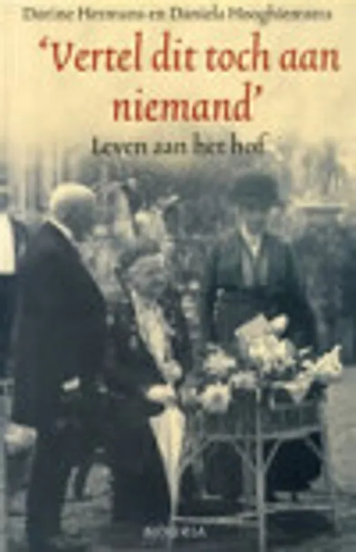 Laatste Kans Vertel dit toch aan niemand - Dorine Hermans; Daniela Hooghiemstra