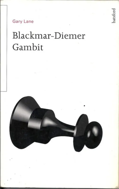 Blackmar-Diemer Gambit - Gary Lane Gereduceerde Prijs