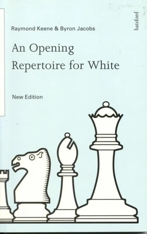 Nieuw An opening repertoire for white - Raymond D. Keene