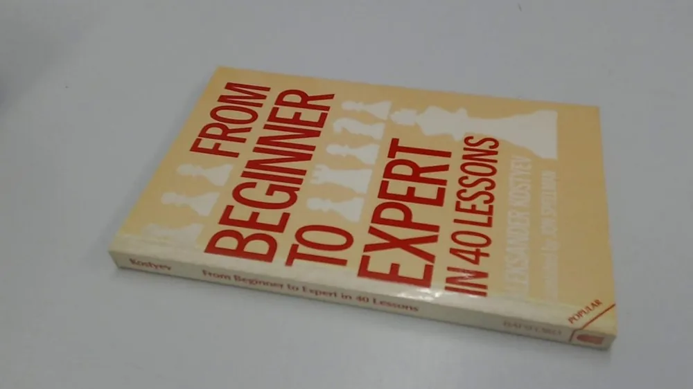 Snelle Levering From Beginner to Expert in 40 Lessons - Aleksander Kostyev