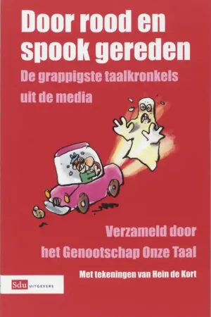 Express Levering Door rood en spook gereden - KORT DE