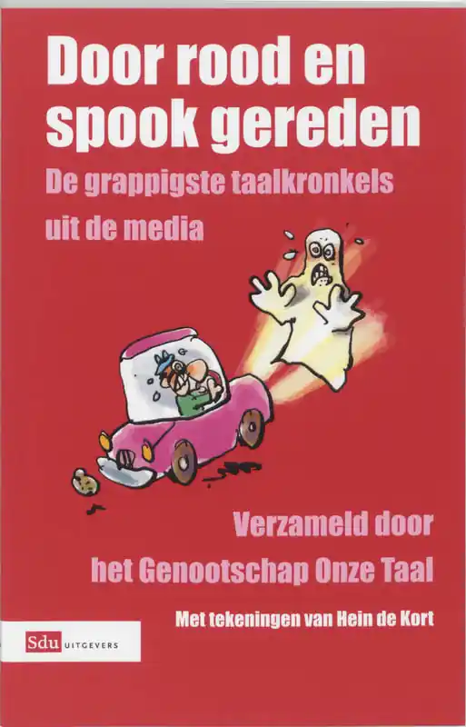 Express Levering Door rood en spook gereden - KORT DE