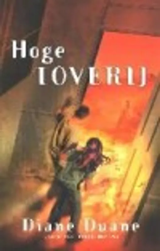 Hoge toverij - Diane Duane Favoriet