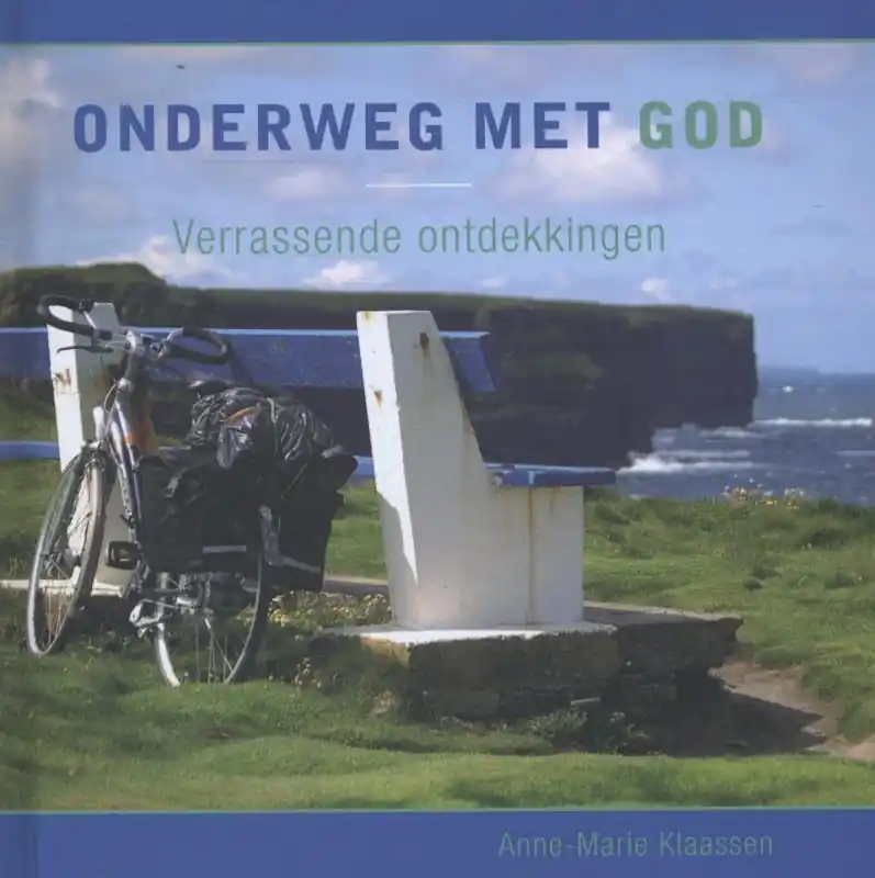Onderweg met God - Anne-Marie Klaassen Uitverkoop