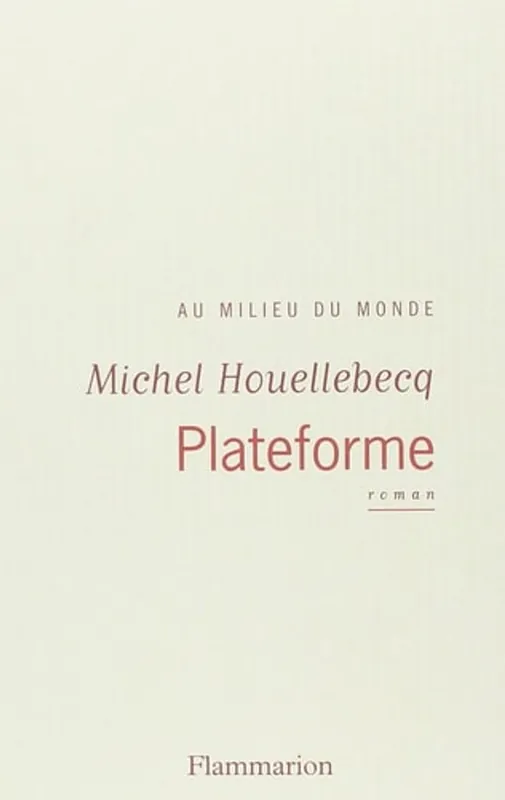 Favoriet Plateforme - Michel Houellebecq
