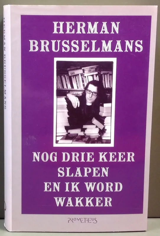 Nog drie keer slapen en ik word wakker - Herman Brusselmans Koopje