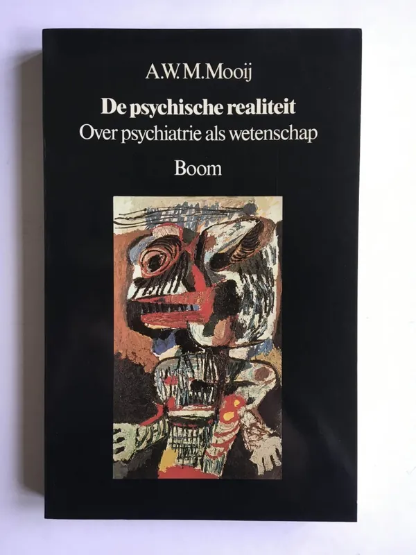 Bestel Nu De psychische realiteit - A.W.M. Mooij