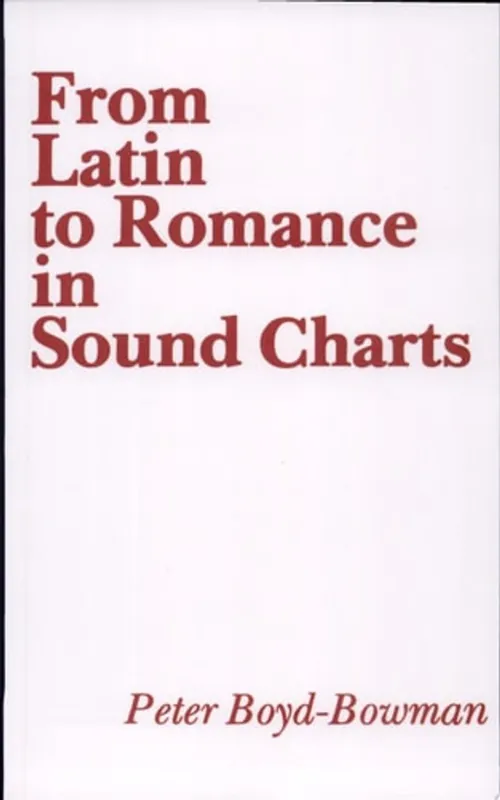 From Latin to Romance in Sound Charts - Peter Boyd-Bowman Favoriet