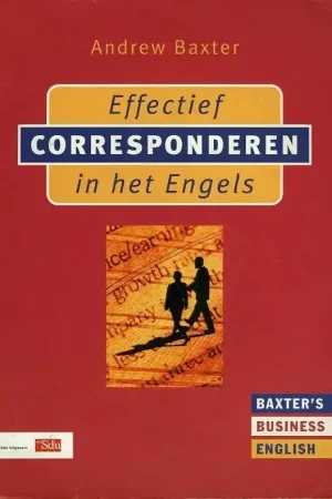 Effectief corresponderen in het Engels - A. Baxter Lage Kosten