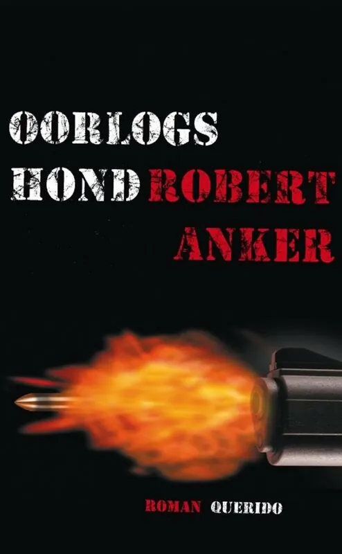 Oorlogshond - Robert Anker Veilige Betaling