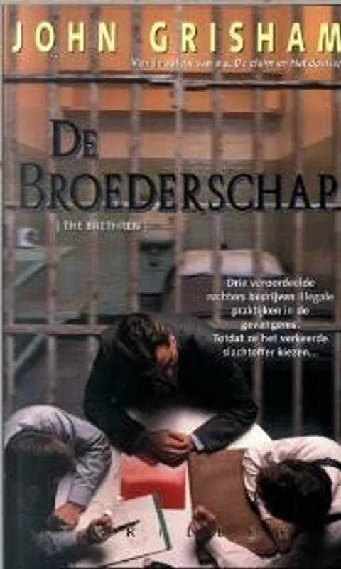 De broederschap - John Grisham Bestseller