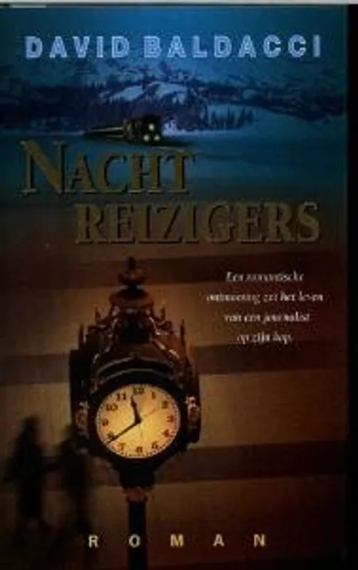 Nachtreizigers - David Baldacci Gecertificeerd