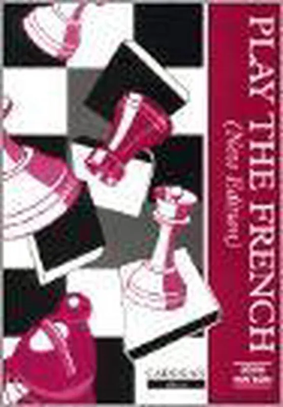 Play the French (Cad0gan Chess Series) - John Watson Op = Op