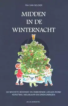 Midden in de winternacht - Roelof van Gelder Favoriet