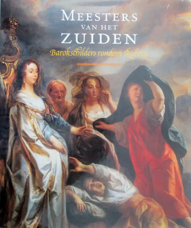 Beperkt Aanbod Meesters van het Zuiden, barokschilders rondom Rubens - P. Huys Janssen et al (NL-talig !!!!)