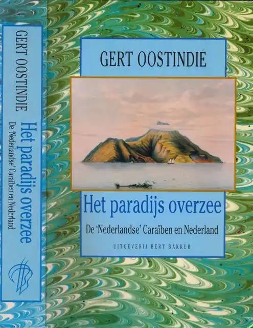 Express Levering Het paradijs overzee - G. Oostindie