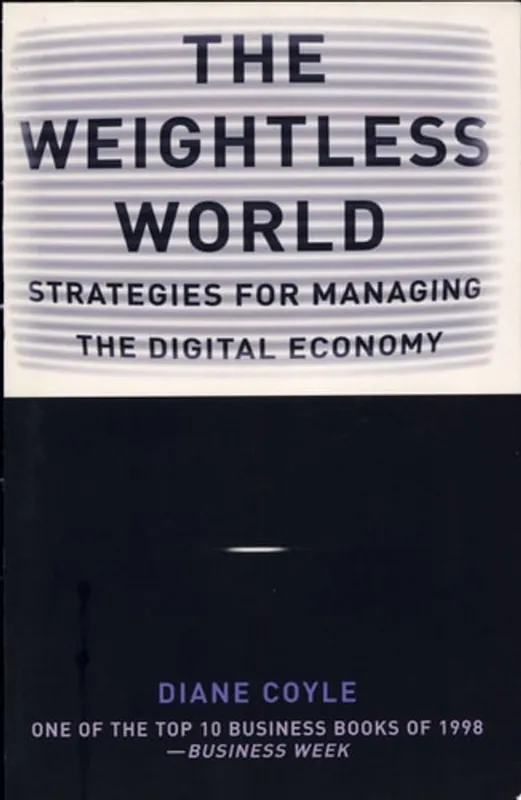 The Weightless World - Diane Coyle Betrouwbaar
