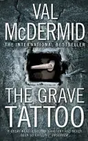 Voordeelprijs The Grave Tattoo - Val McDermid