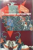 Seizoensaanbieding De waanzinnige veertiende eeuw - Barbara Tuchman