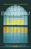 Beperkt Aanbod Lazybones - Mark Billingham