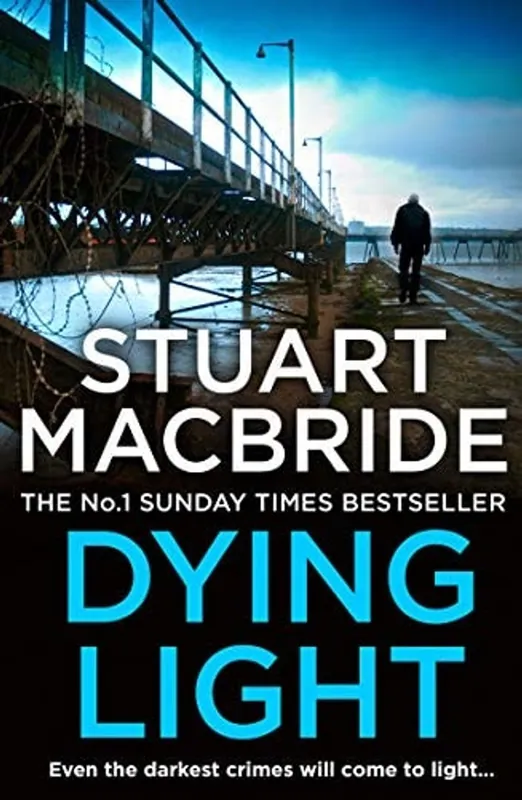 Dying Light (Logan Mcrae, Book 2) - Stuart Macbride Gratis Retour