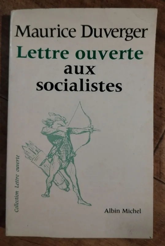 Hete Deal Lettre ouverte aux socialistes - Maurice Duverger