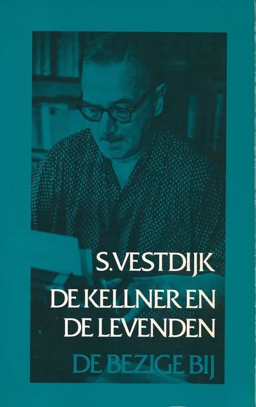De kellner en de levenden - Simon Vestdijk Goedkoop