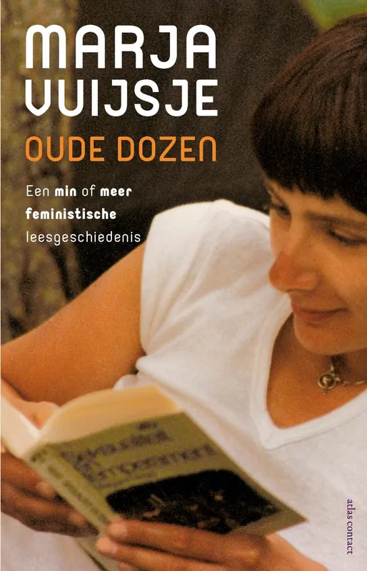 Snelle Levering Oude dozen -Een min of meer feministische leesgeschiedenis - Marja Vuijsje