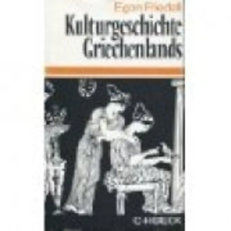 Kulturgeschichte Griechenlands - Friedell, Egon Nieuw
