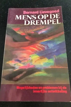 Alleen Vandaag De mens op de drempel - Bernard Lievegoed