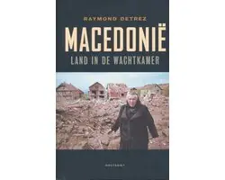 Bestel Nu Macedonië - Raymond Detrez