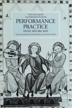 Veilige Betaling Performance Practice: Volume 1 (New Grove Handbooks in Music) - Brown, Howard Mayer & Stanley Sadie