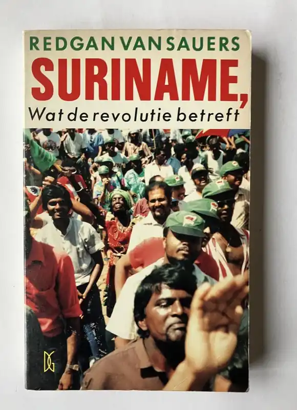 Suriname wat de revolutie betreft - Sauers Beste Prijs