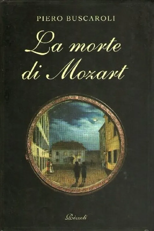 Gecertificeerd La morte di Mozart (Italian Edition) - Piero Buscaroli