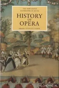 History of Opera - Sadie, Stanley ((edited by) Gratis Verzending