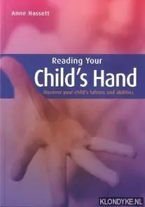 Reading your child's hand - Hassett, Anne Korting