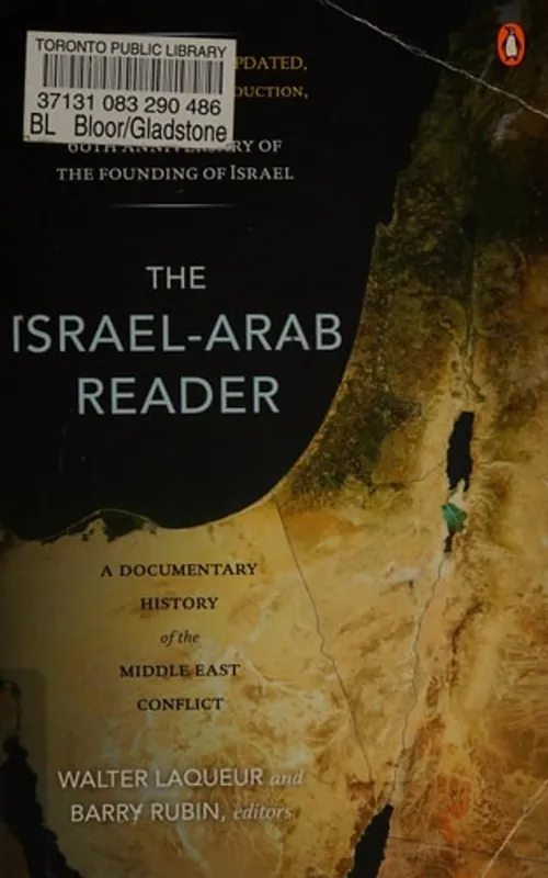 The Israel-Arab Reader A Documentary History of the Middle East Conflict - Walter Laqueur Nu Kopen