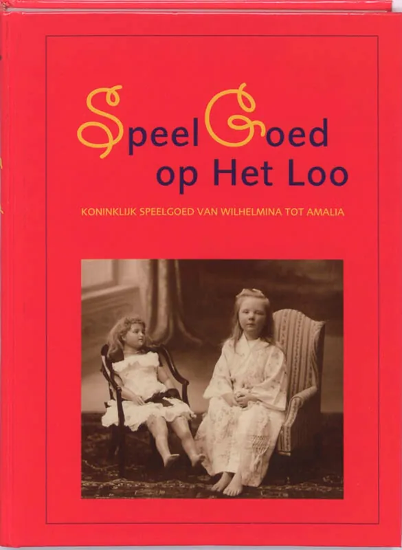 Bestseller SpeelGoed op het Loo - T.R. de Carvalho