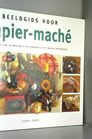 Beeldgids voor papier-mache - Owen Nieuw