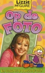 Flitsaanbieding Lizzie McGuire op de foto - Jones, Jasmine pseud. van Lisa Papademetriou