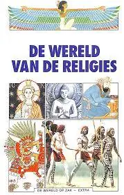 De wereld van de religies - Verschillende Gecertificeerd