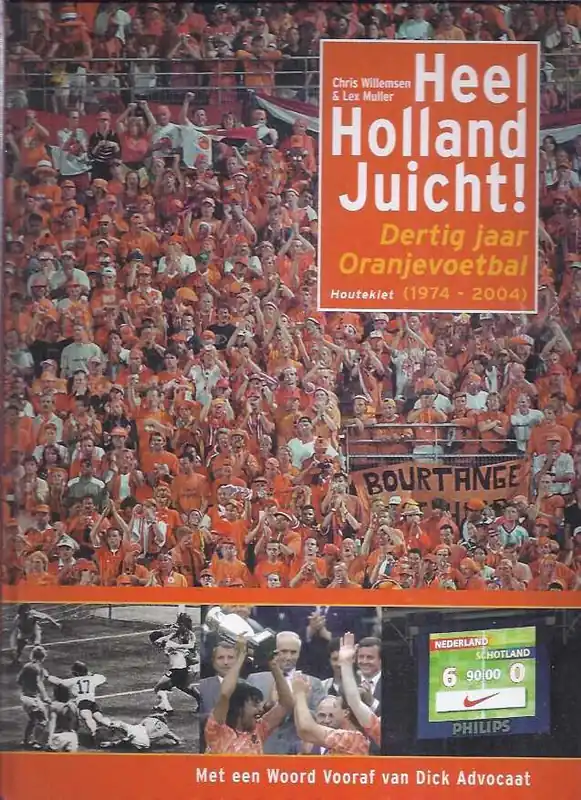 Heel Holland juicht! - L. Muller; C. Willemsen Laatste Kans