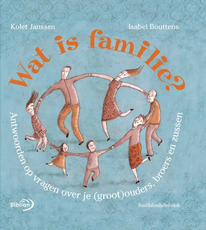 Korting Wat is familie? - Kolet Janssen