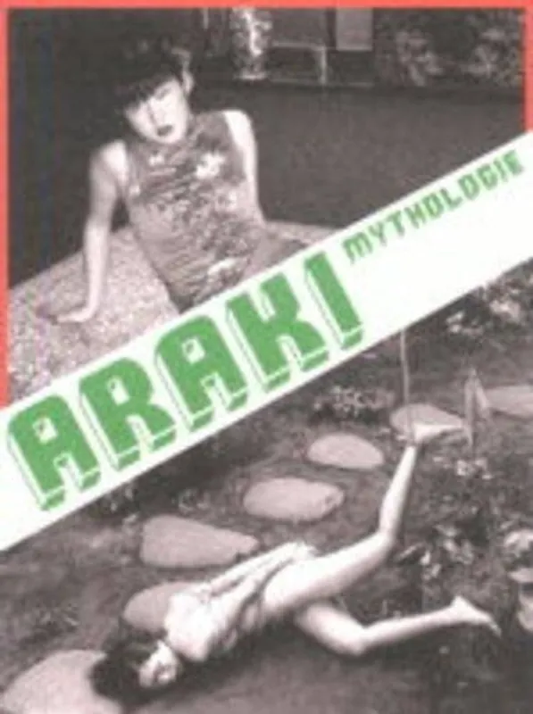 Araki Mythology - Nobuyoshi Araki Uitverkoop
