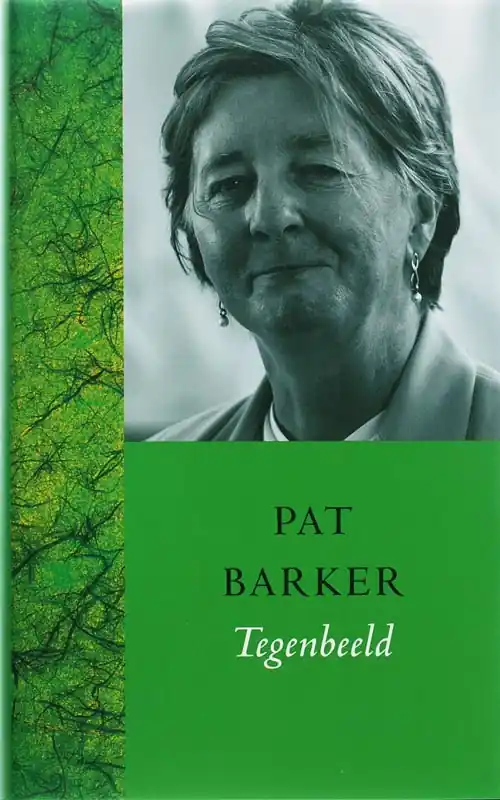 Superprijs Tegenbeeld - Pat Barker